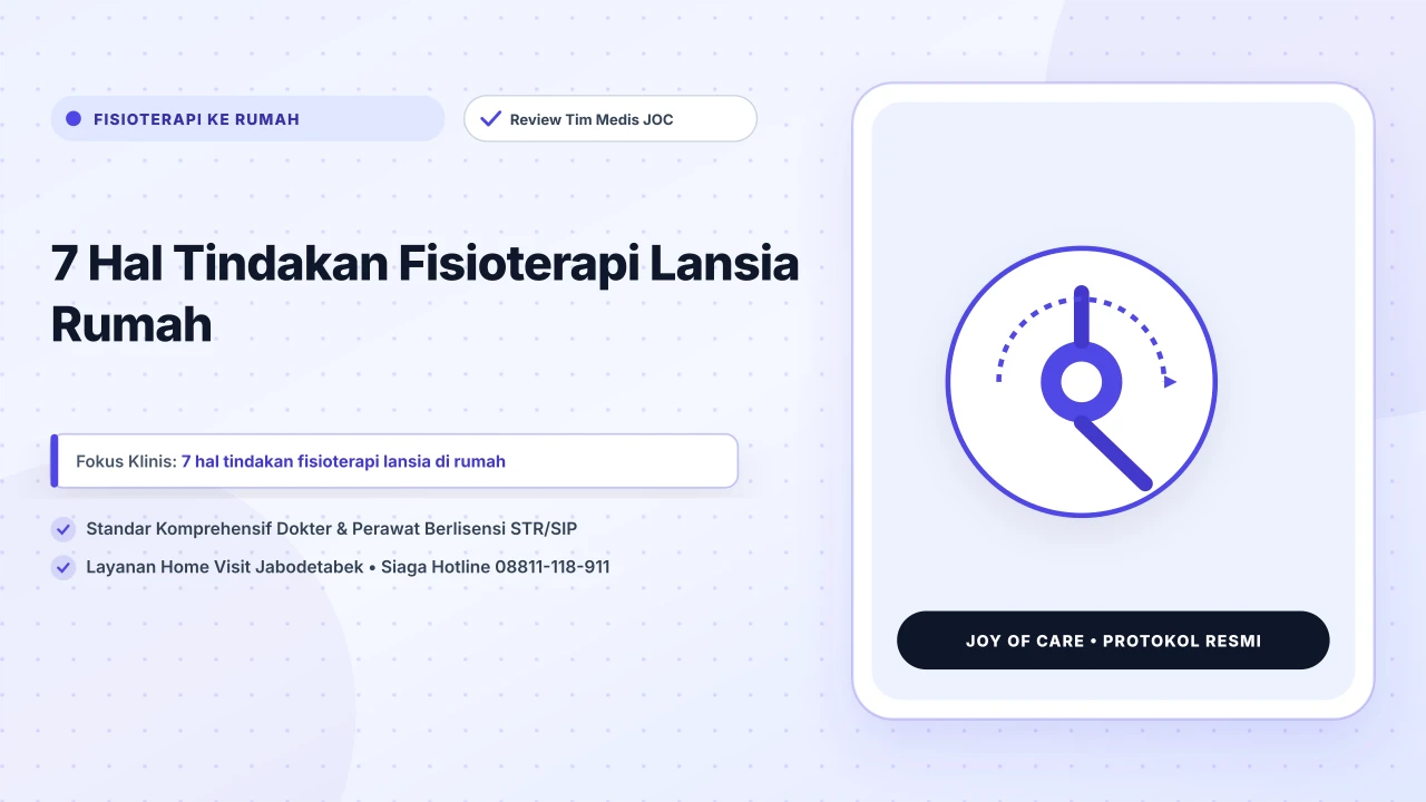 7 Hal Tindakan Fisioterapi Lansia Rumah