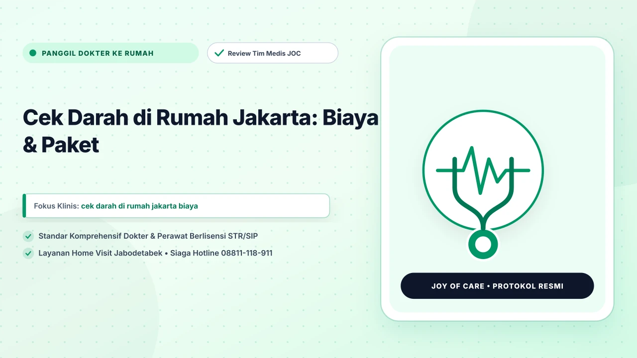 Cek Darah di Rumah Jakarta: Biaya & Paket