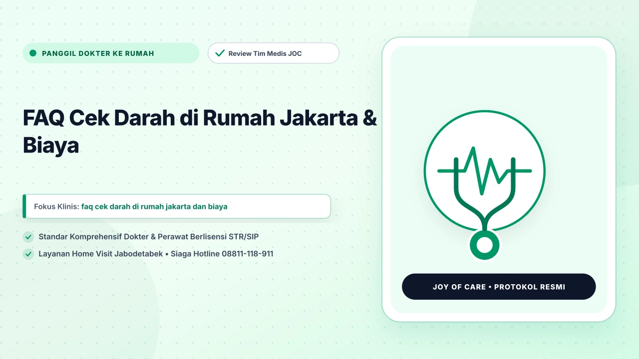FAQ Cek Darah di Rumah Jakarta & Biaya