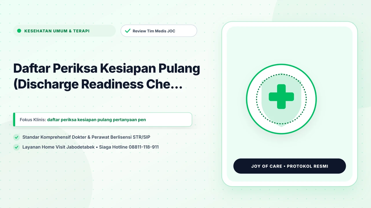 Daftar Periksa Kesiapan Pulang (Discharge Readiness Che...