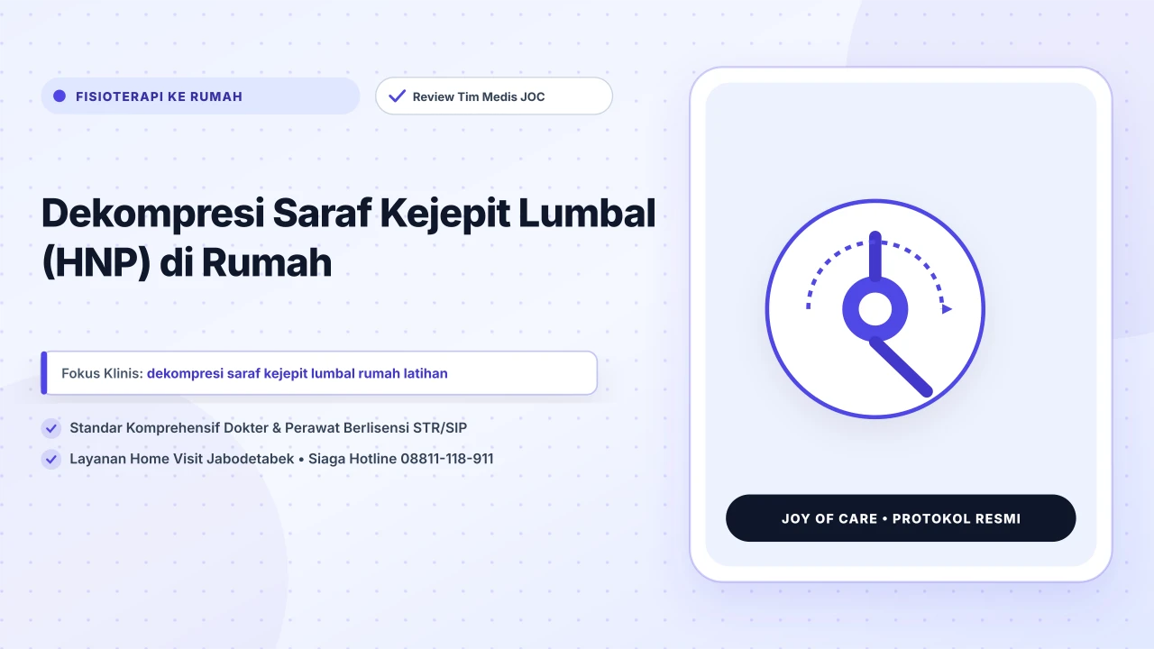 Dekompresi Saraf Kejepit Lumbal (HNP) di Rumah