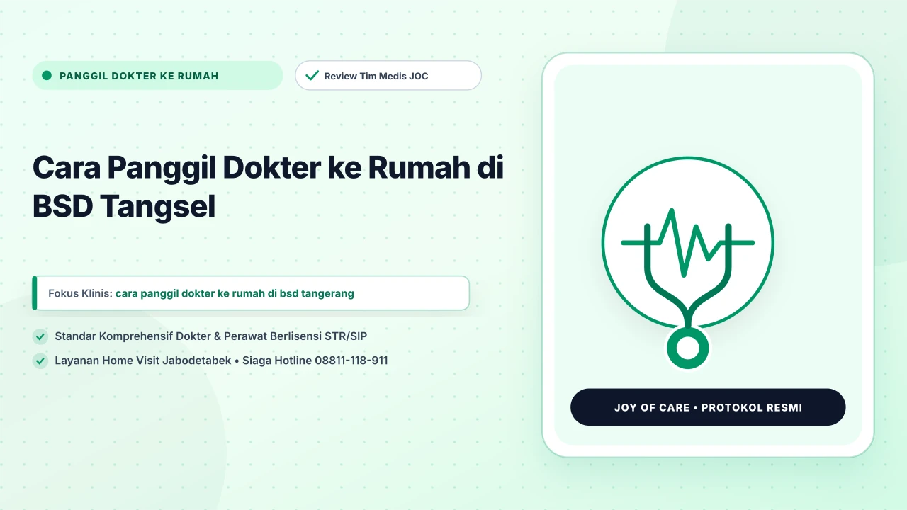 Cara Panggil Dokter ke Rumah di BSD Tangsel