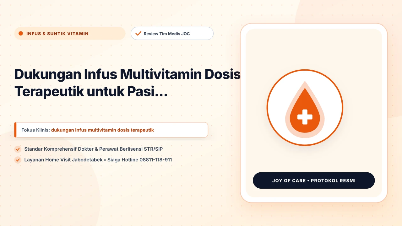 Dukungan Infus Multivitamin Dosis Terapeutik untuk Pasi...