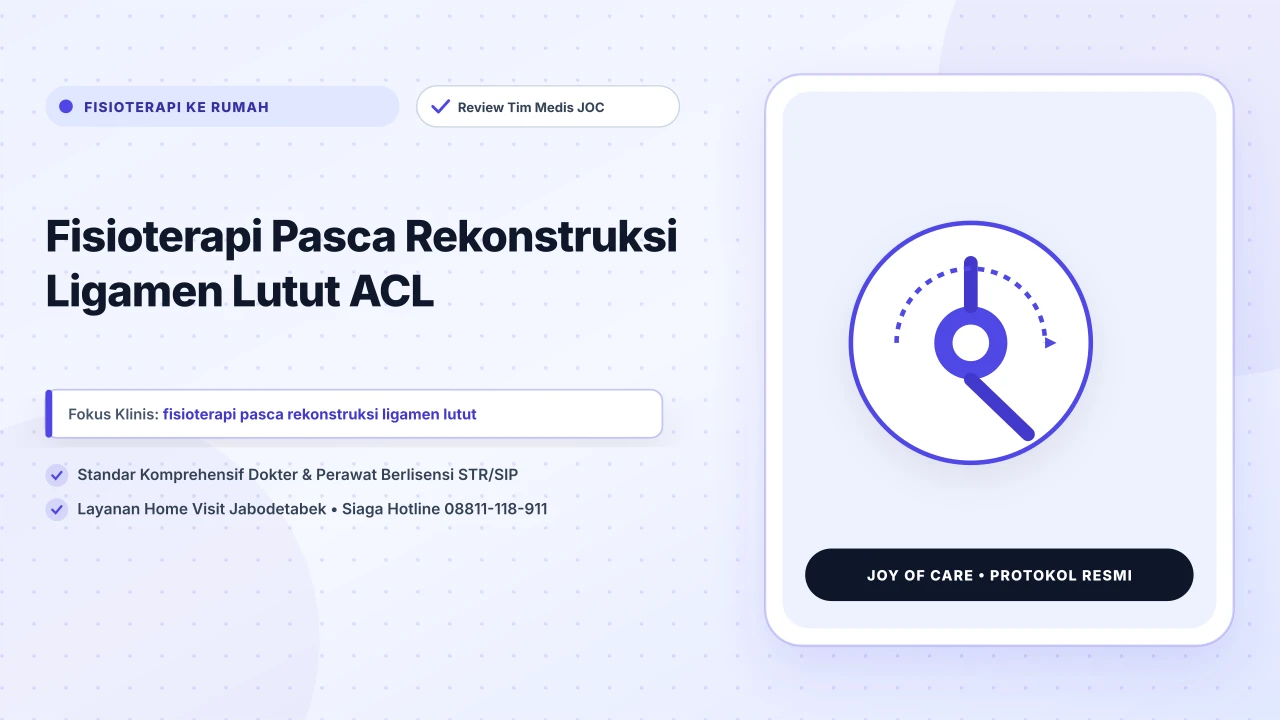 Fisioterapi Pasca Rekonstruksi Ligamen Lutut ACL