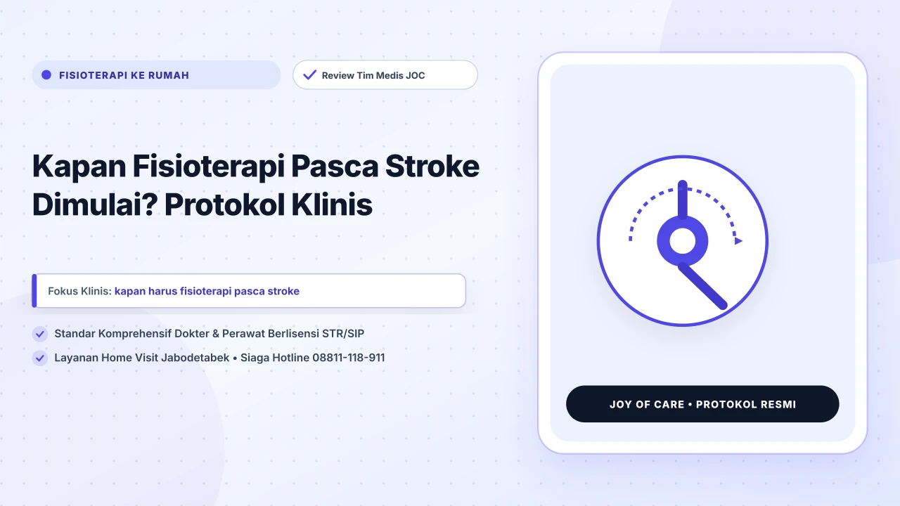 Kapan Fisioterapi Pasca Stroke Dimulai? Protokol Klinis