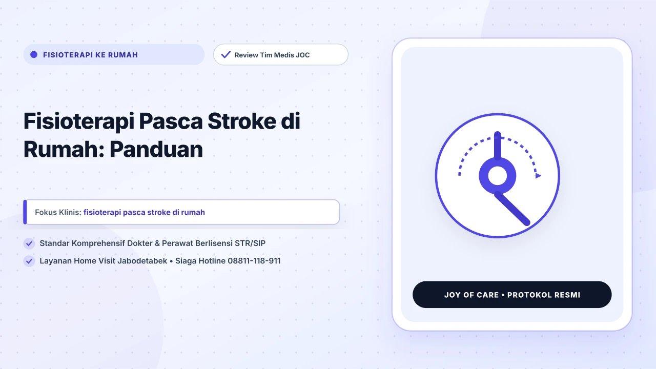 Fisioterapi Pasca Stroke di Rumah: Panduan