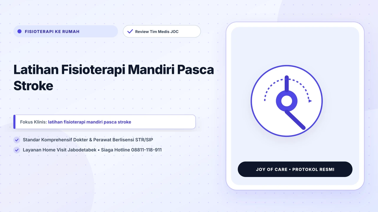 Latihan Fisioterapi Mandiri Pasca Stroke