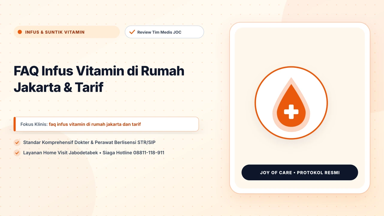 FAQ Infus Vitamin di Rumah Jakarta & Tarif