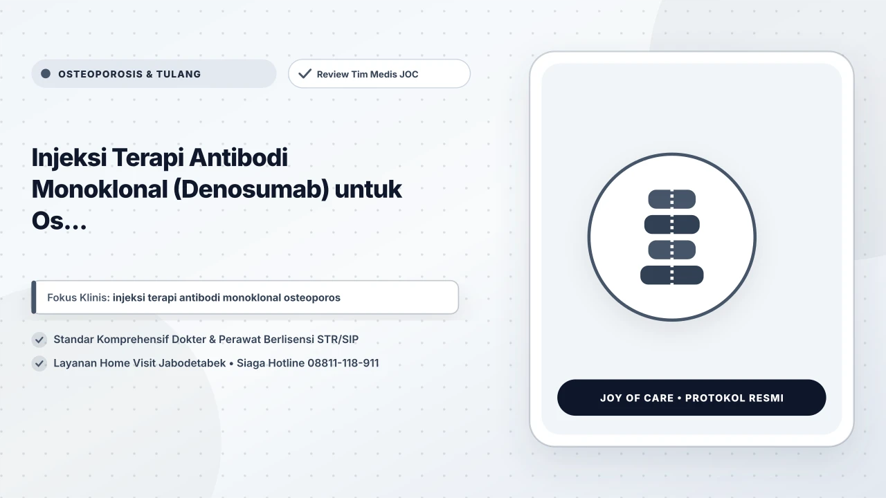 Injeksi Terapi Antibodi Monoklonal (Denosumab) untuk Os...