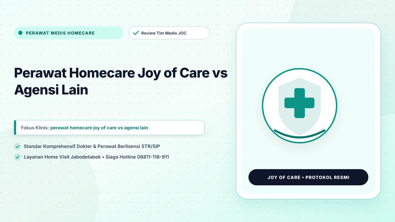 Perawat Homecare Joy of Care vs Agensi Lain