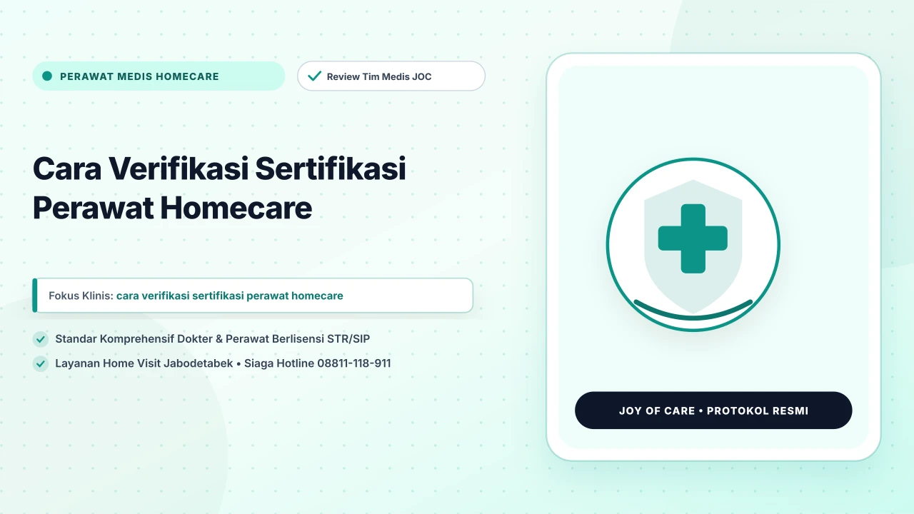 Cara Verifikasi Sertifikasi Perawat Homecare
