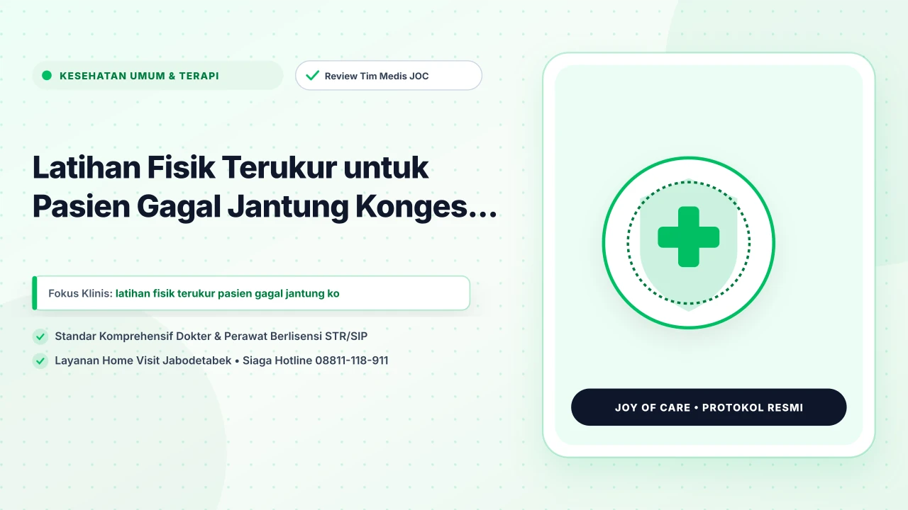 Latihan Fisik Terukur untuk Pasien Gagal Jantung Konges...