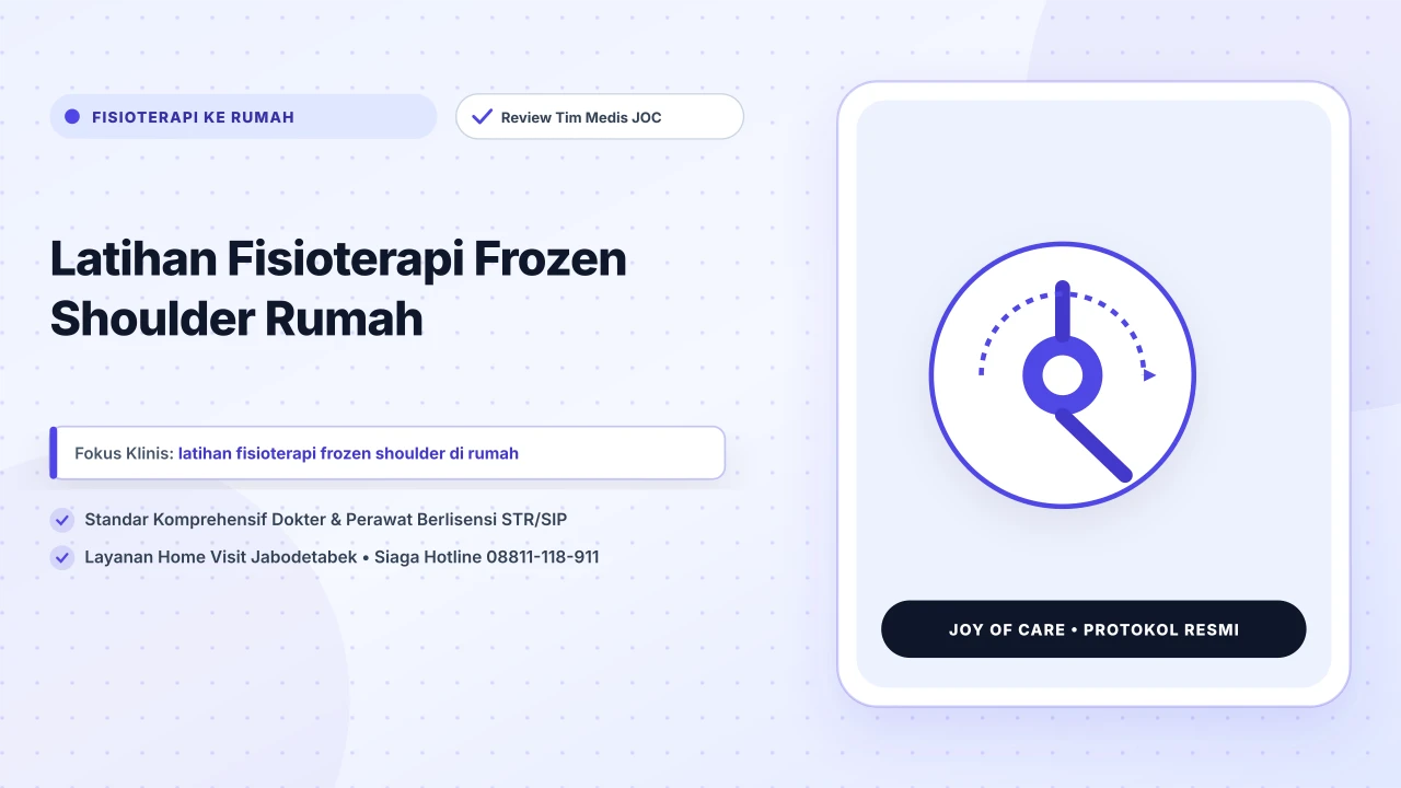 Latihan Fisioterapi Frozen Shoulder Rumah