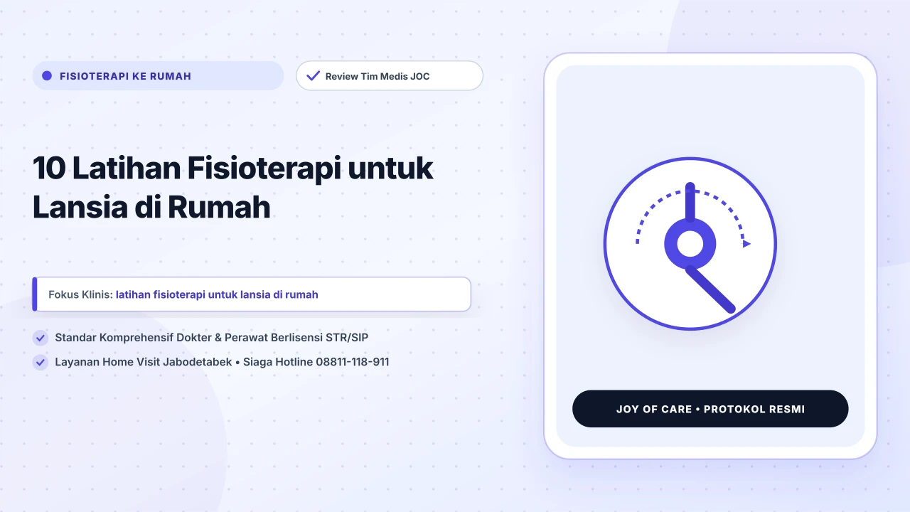 10 Latihan Fisioterapi untuk Lansia di Rumah