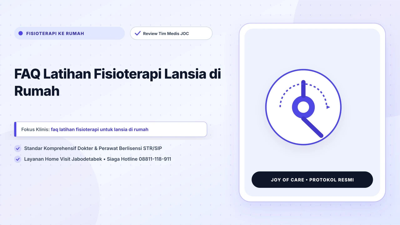 FAQ Latihan Fisioterapi Lansia di Rumah