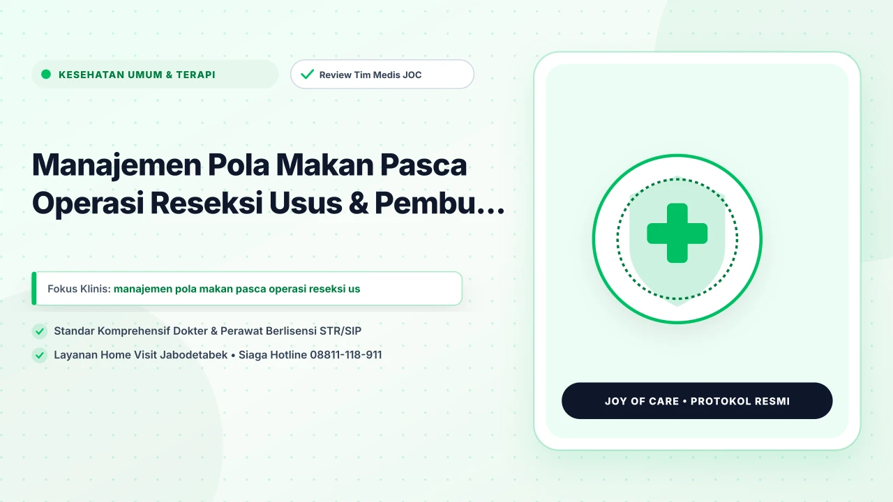 Manajemen Pola Makan Pasca Operasi Reseksi Usus & Pembu...