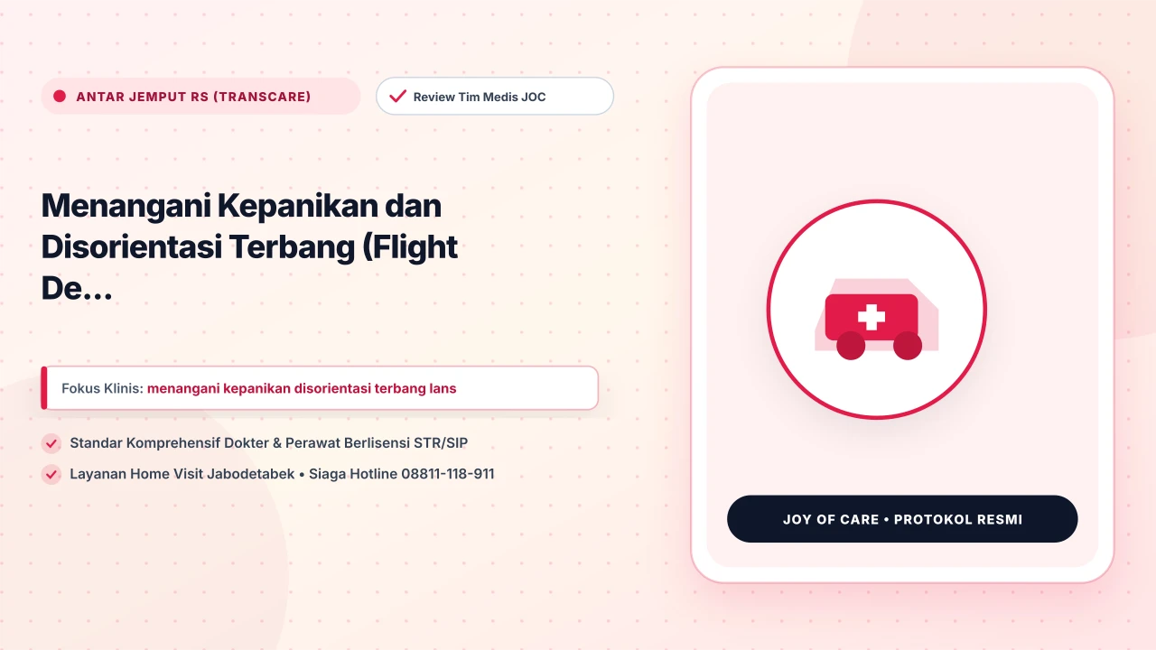 Menangani Kepanikan dan Disorientasi Terbang (Flight De...