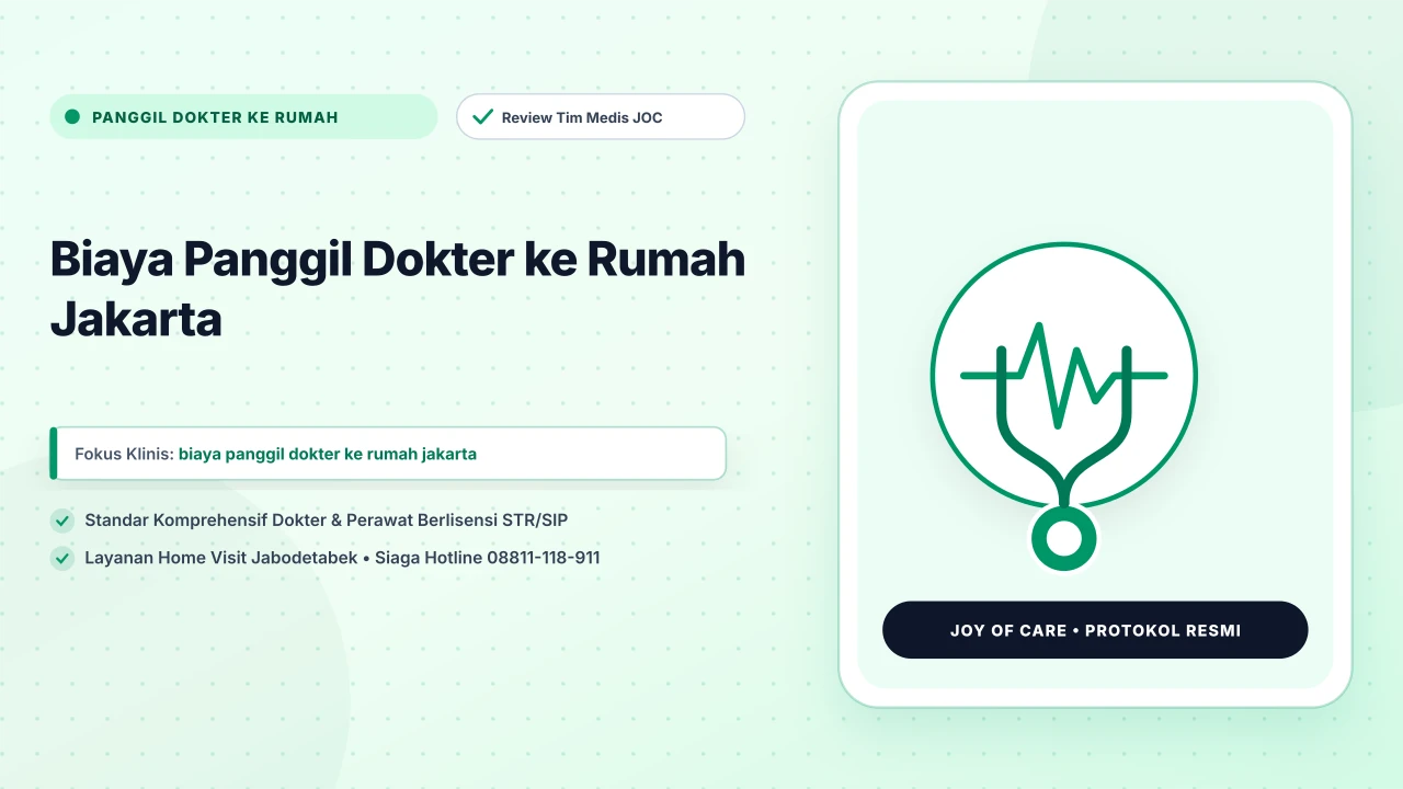 Biaya Panggil Dokter ke Rumah Jakarta