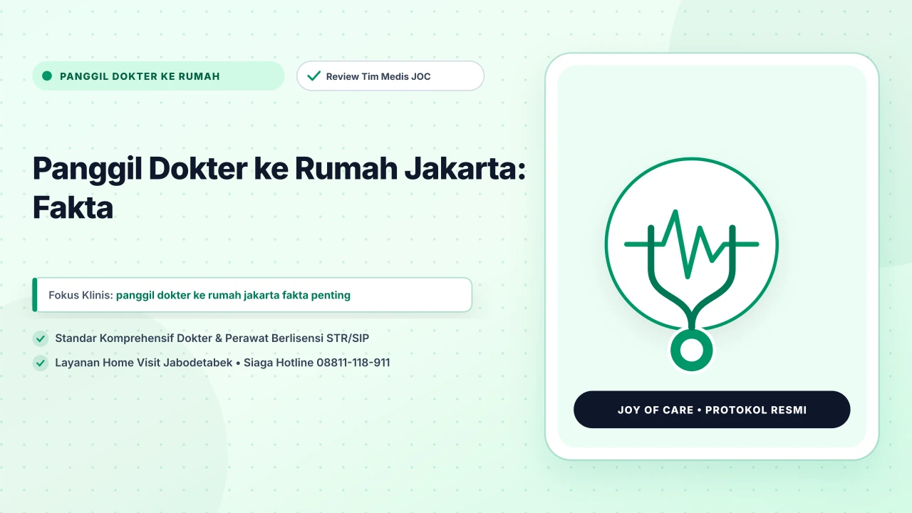 Panggil Dokter ke Rumah Jakarta: Fakta