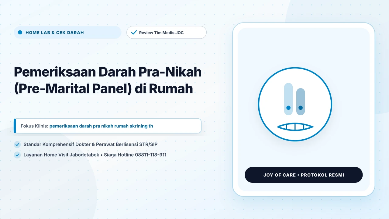 Pemeriksaan Darah Pra-Nikah (Pre-Marital Panel) di Rumah