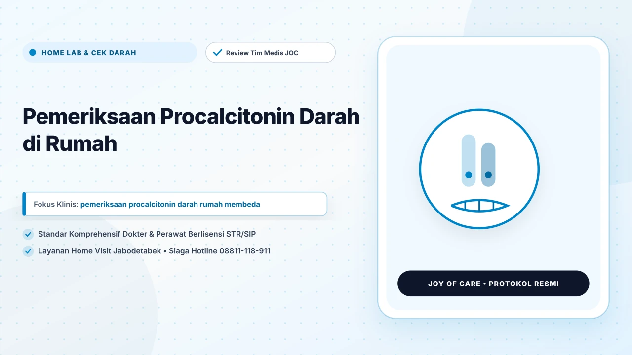 Pemeriksaan Procalcitonin Darah di Rumah