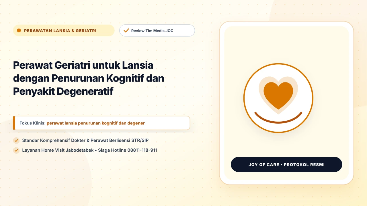 Perawat Geriatri untuk Lansia dengan Penurunan Kognitif dan Penyakit Degeneratif