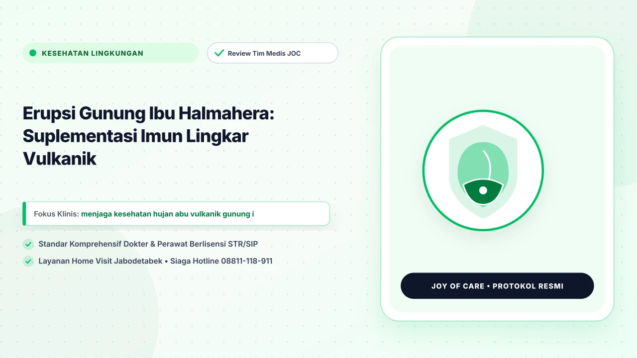Erupsi Gunung Ibu Halmahera: Suplementasi Imun Lingkar Vulkanik