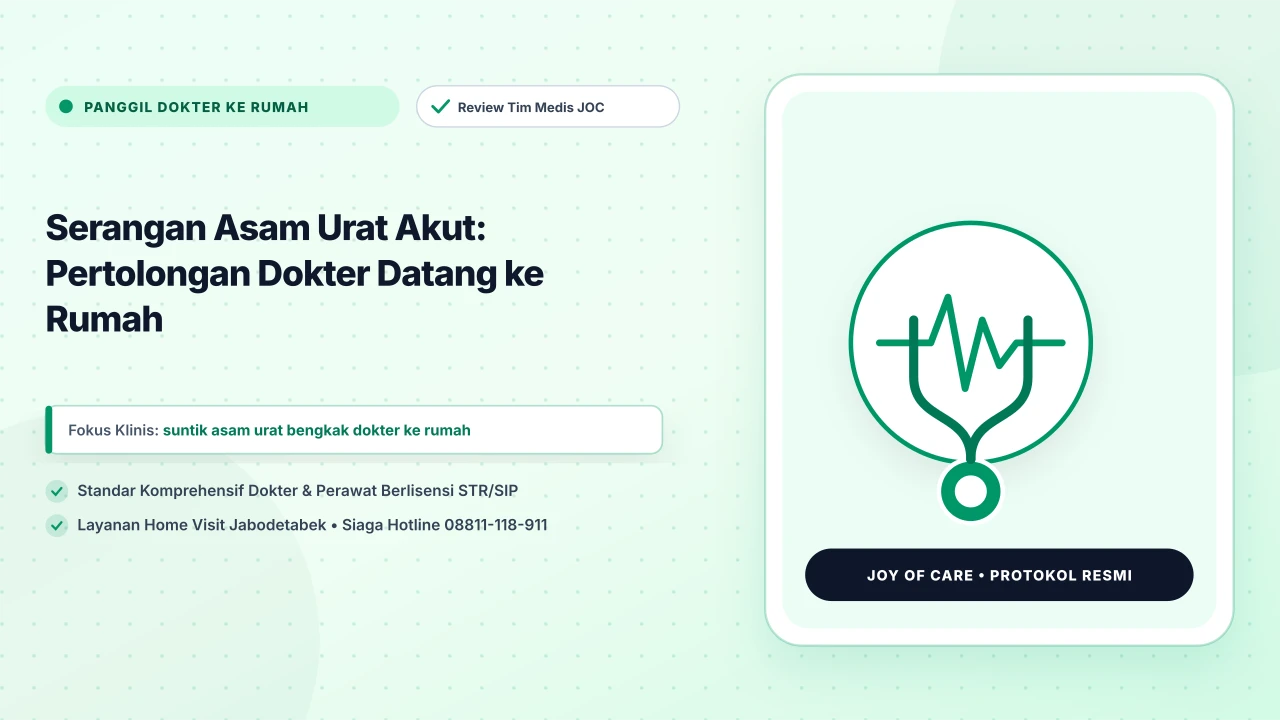 Serangan Asam Urat Akut: Pertolongan Dokter Datang ke Rumah