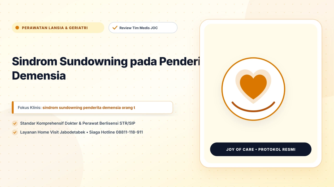 Sindrom Sundowning pada Penderita Demensia