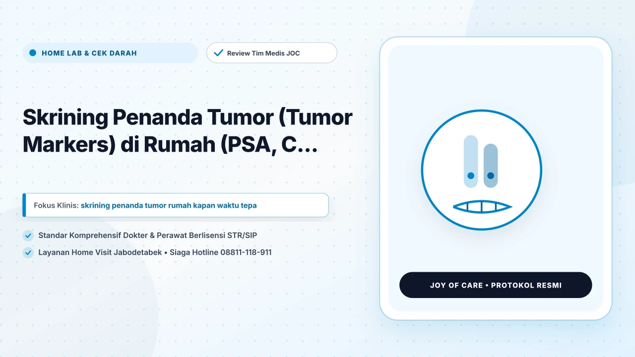 Skrining Penanda Tumor (Tumor Markers) di Rumah (PSA, C...