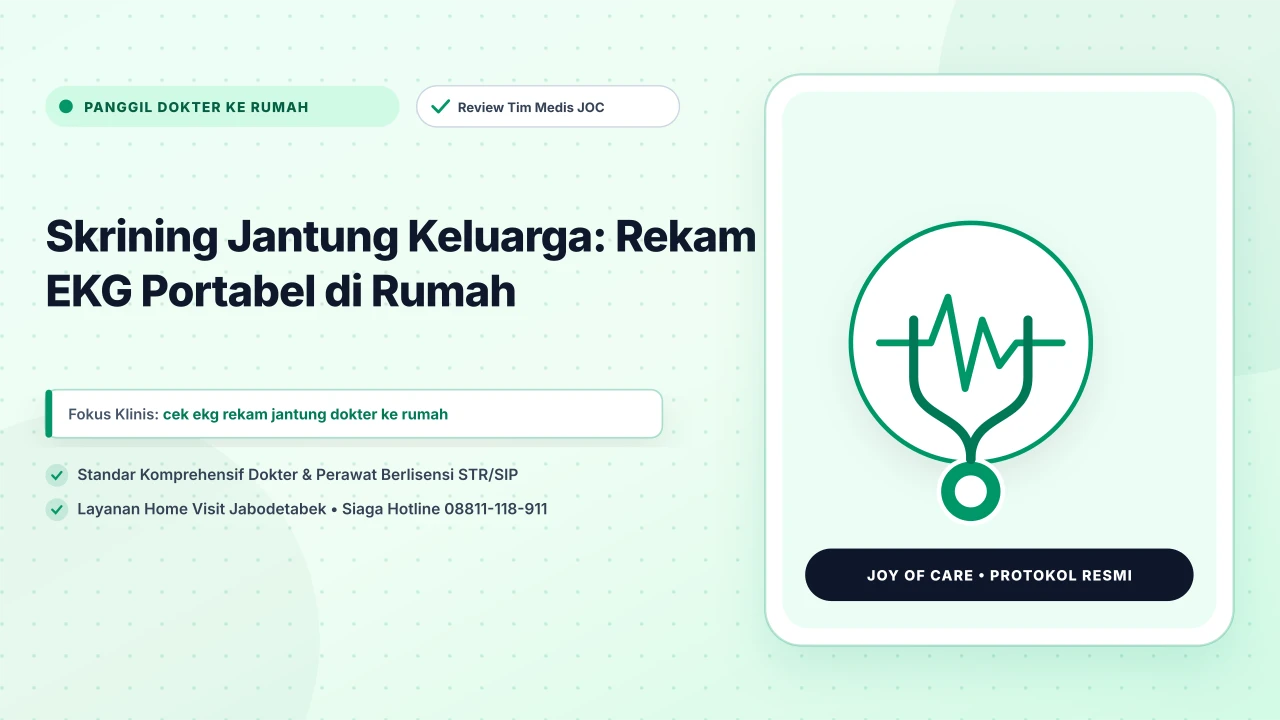 Skrining Jantung Keluarga: Rekam EKG Portabel di Rumah
