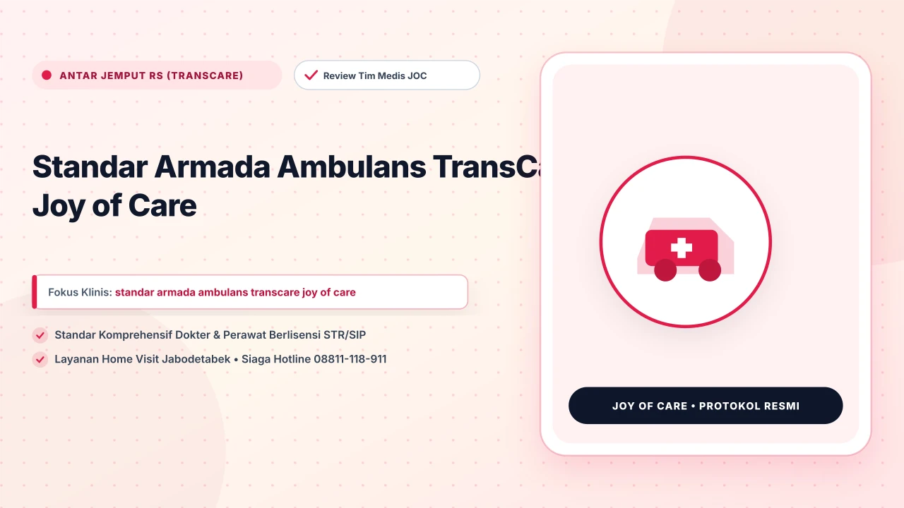 Standar Armada Ambulans TransCare Joy of Care