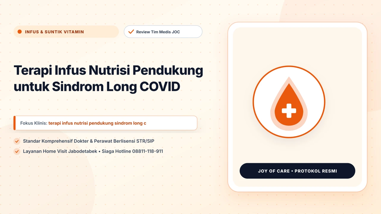 Terapi Infus Nutrisi Pendukung untuk Sindrom Long COVID