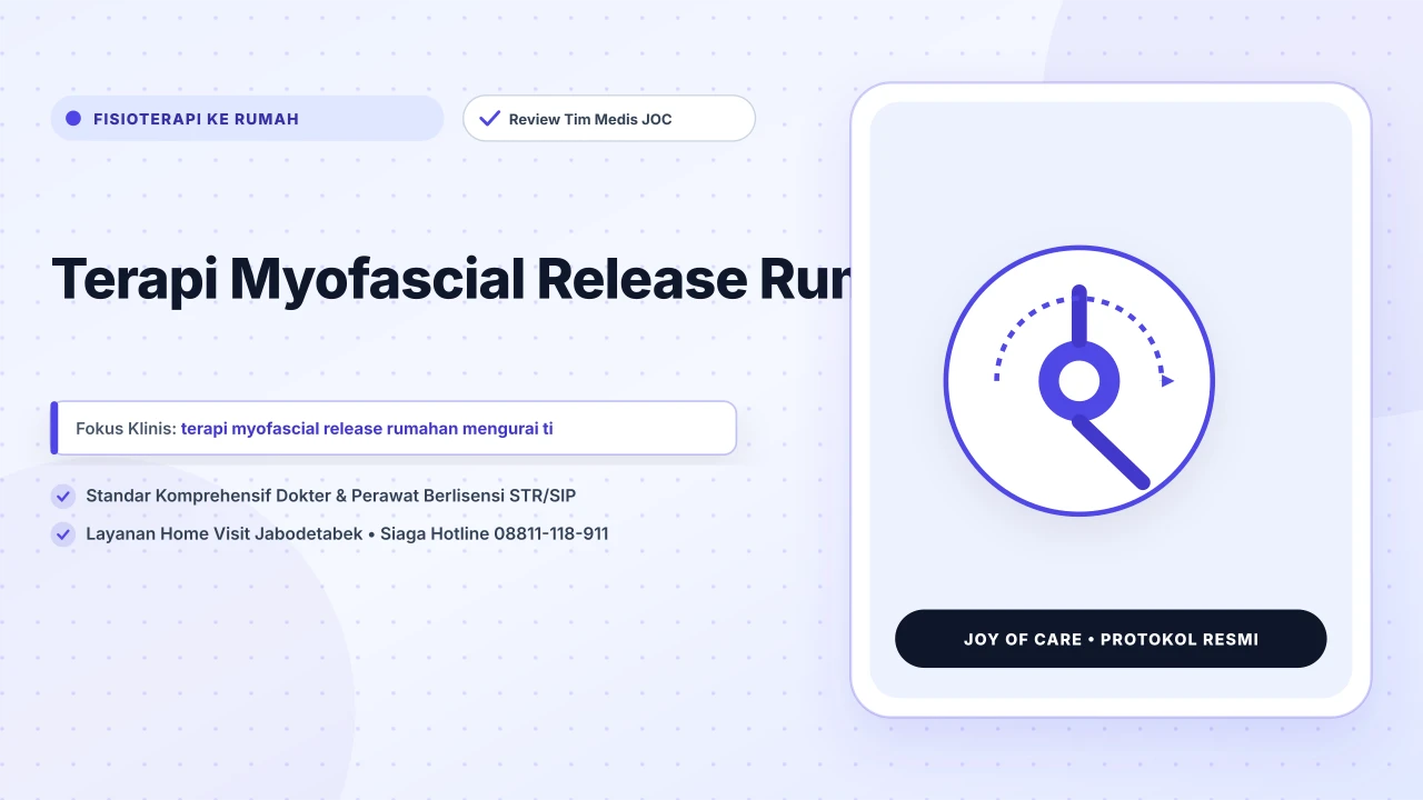 Terapi Myofascial Release Rumahan