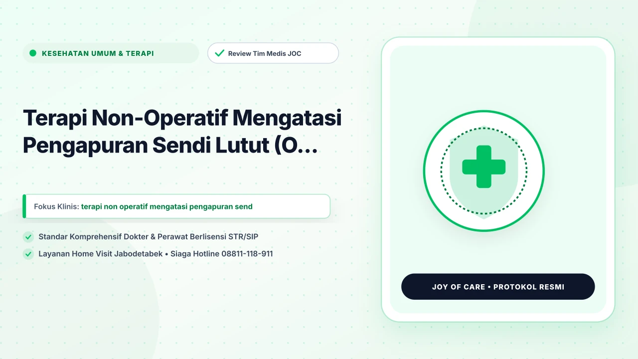 Terapi Non-Operatif Mengatasi Pengapuran Sendi Lutut (O...