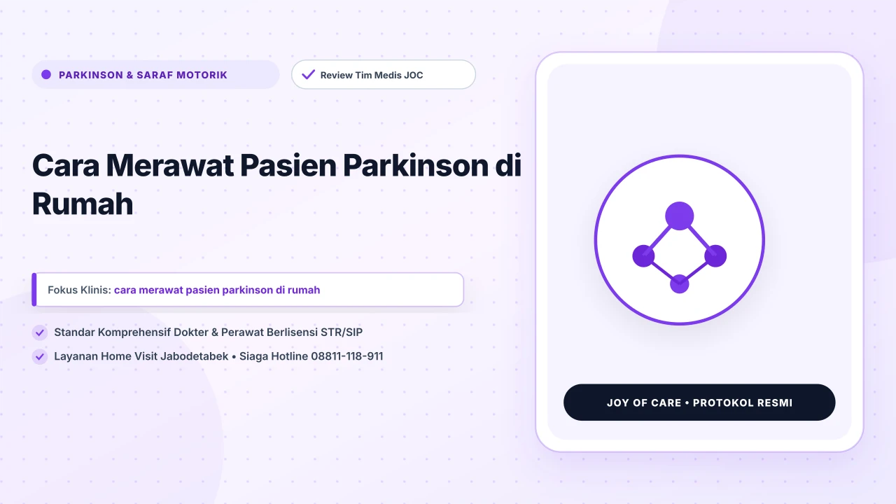 Cara Merawat Pasien Parkinson di Rumah
