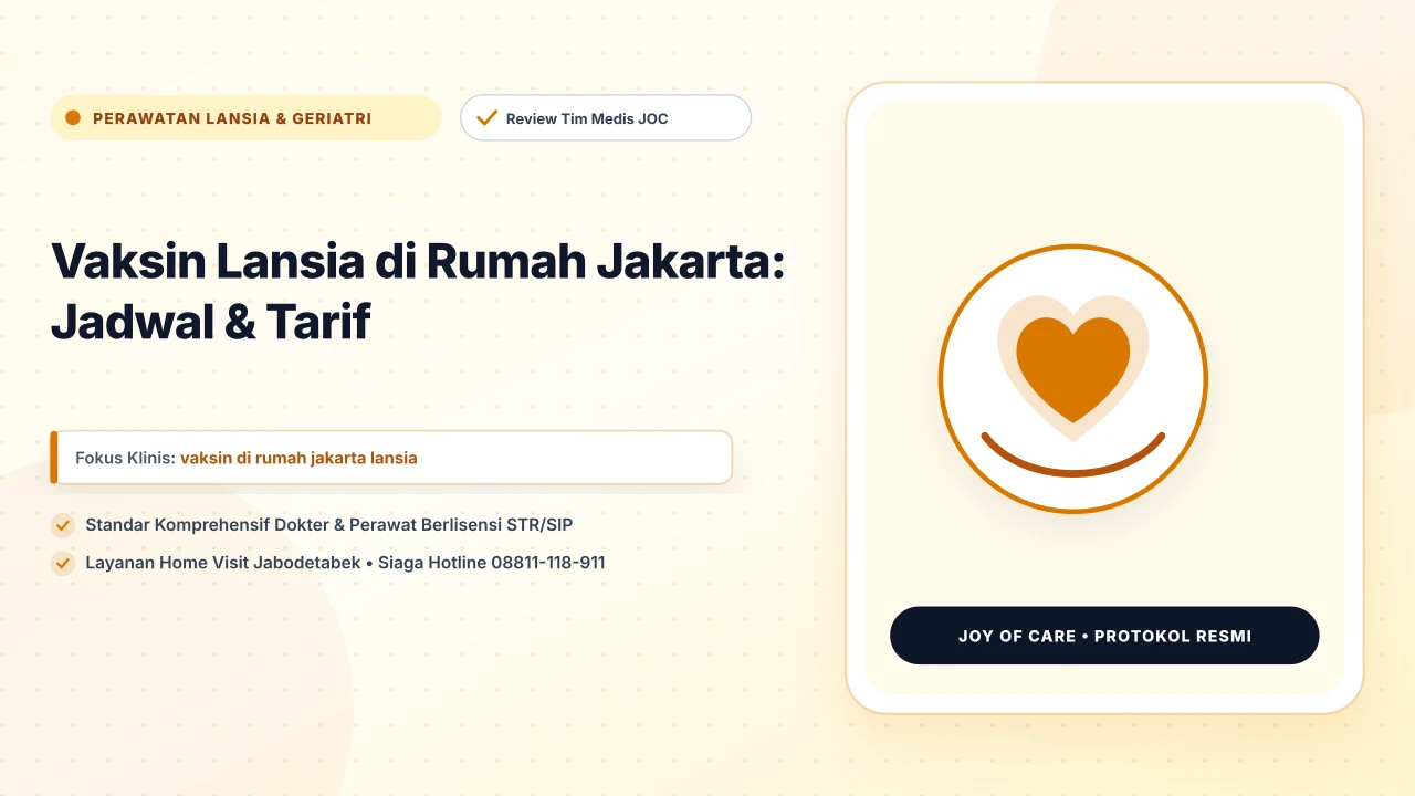 Vaksin Lansia di Rumah Jakarta: Jadwal & Tarif